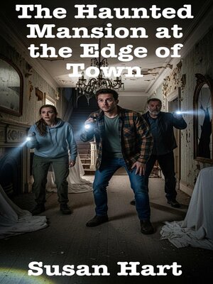 cover image of The Haunted Mansion at the Edge of Town